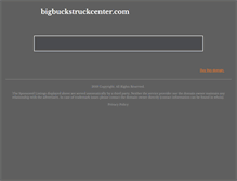 Tablet Screenshot of bigbuckstruckcenter.com